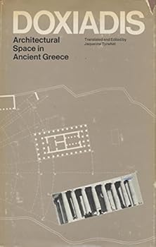 Hardcover Architectural Space in Ancient Greece Book