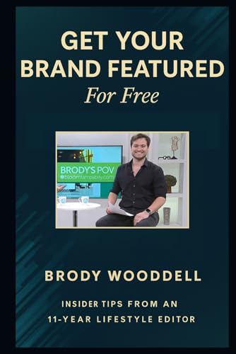 Get Your Brand Featured on Lifestyle Shows and Websites (For Free...