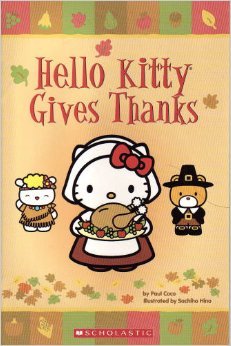 Hello Kitty Gives Thanks 0545638186 Book Cover