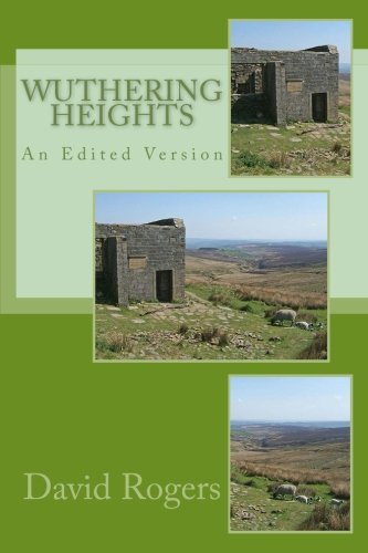 Wuthering Heights: An Edited Version