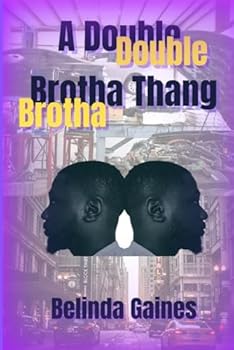 Paperback A Double Brotha Thang Book