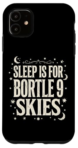 Sleep Is for Bortle 9 Skies �V�̎ʐ^ �X�}�z�P�[�X iPhone 11 �p