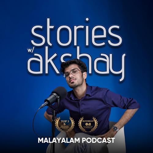 Stories with Akshay - Malayalam Podcast Titelbild
