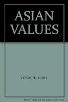 Asian Values B000QUFKNQ Book Cover