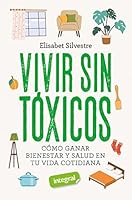 Vivir sin tóxicos 8491182225 Book Cover