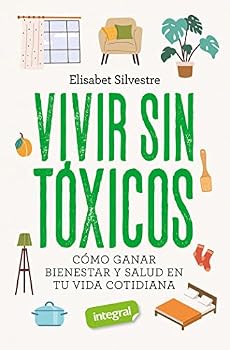 Paperback Vivir sin tóxicos (2022) (Spanish Edition) Book