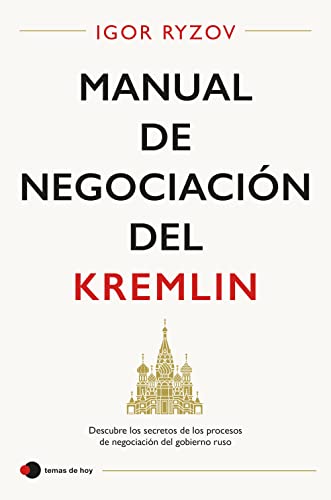 Manual de negociación del Kremlin (temas de hoy)