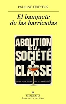 Paperback El Banquete de Las Barricadas [Spanish] Book
