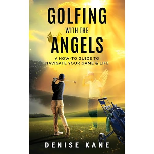 Golfing with the Angels | Denise Kane episode artwork