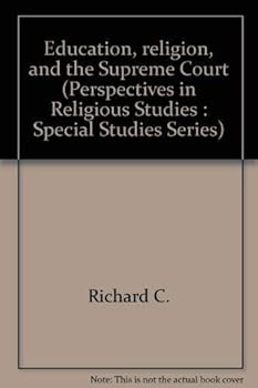 Paperback Education, religion, and the Supreme Court (Perspectives in religious studies : Special studies series) Book