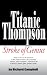 Titanic Thompson:Stroke of Genius