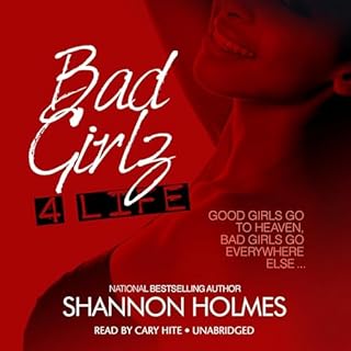 Bad Girlz 4 Life Audiolibro Por Shannon Holmes arte de portada