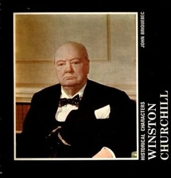 Hardcover Historical Characters: Winston Churchill Book