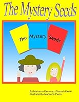 The Mystery Seeds 150757035X Book Cover