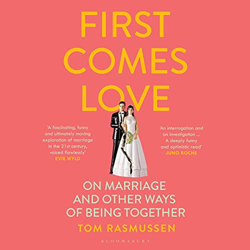 First Comes Love by Tom Rasmussen episode artwork