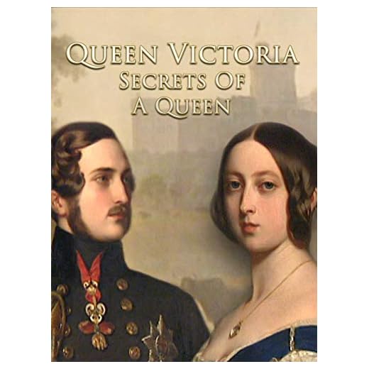Queen Victoria: Secrets of a Queen