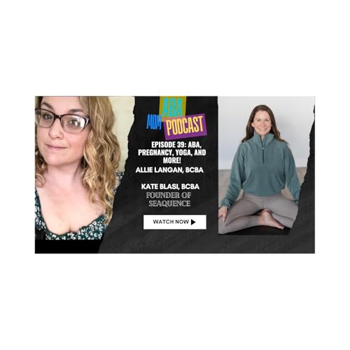 ABA, Pregnancy,, Yoga, and More! Podcast Por  arte de portada