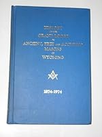 History of the Grand Lodge of Ancient, Free, and Accepted Masons of Wyoming, 1874-1974 B0006CQXLC Book Cover