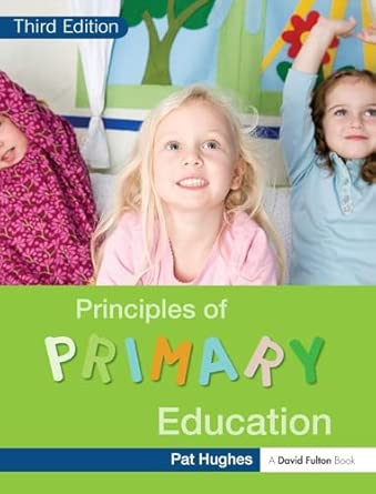 Principles of Primary Education 3rd Edition book cover