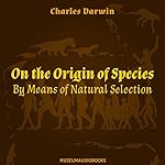 Cover of On the Origin of Species: By Means of Natural Selection