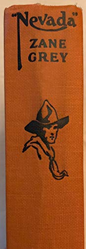 "Nevada" A Romance of the West [Unknown] B0006AKAFE Book Cover