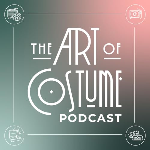 The Art of Costume Podcast cover art