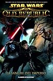  Star Wars The Old Republic nº 01/03 Sangre del Imperio