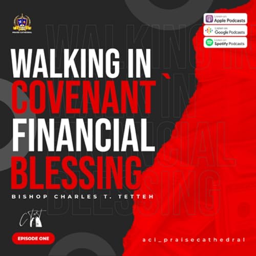 WALKING IN COVENANT FINANCIAL BLESSINGS