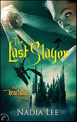 The Last Slayer (The Heartstone Trilogy)