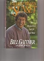 I Almost Missed the Sunset 0840775733 Book Cover