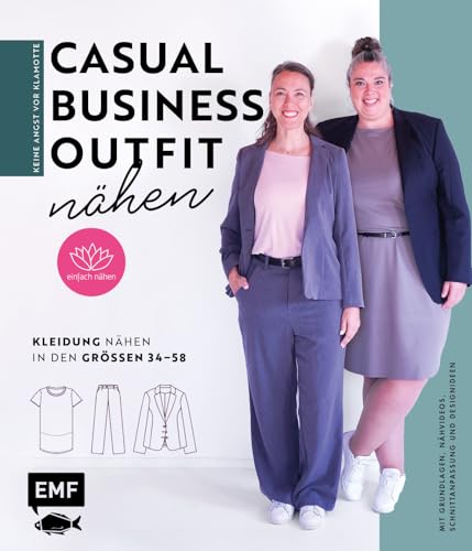Keine Angst vor Klamotte – Casual Business-Outfit nähen von Anna Einfach...