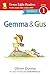 Gemma & Gus (Reader) (Gossie & Friends)