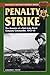Penalty Strike: The Memoirs of a Red Army Penal Company Commander, 1943-45 (Stackpole Military History Series)