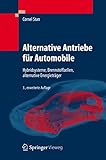  Alternative Antriebe für Automobile: Hybridsysteme, Brennstoffzellen, alternative Energieträger