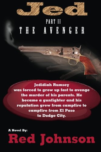 Jed Part II: The Avenger
