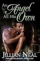 An Angel All His Own 1940174139 Book Cover