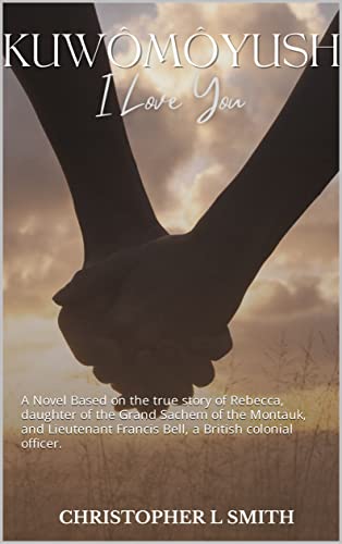 Kuwômôyush - I Love You: A Novel - image 1
