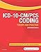 ICD-10-CM/PCS Coding: Theory and Practice, 2019/2020 Edition