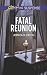 Fatal Reunion (Love Inspired Suspense)