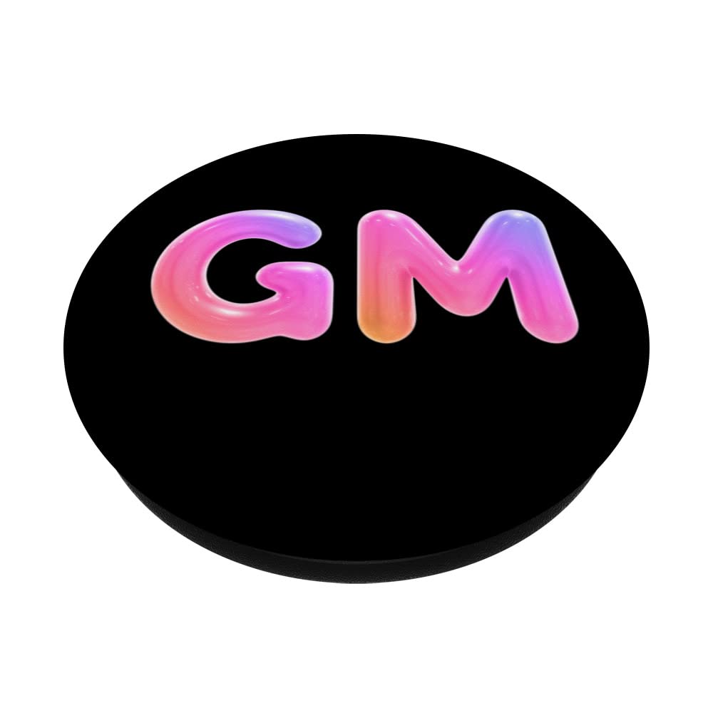 GM Good Morning Crypto Slogan Cryptocurrency NFT Greeting PopSockets with  Interchangeable PopGrip : Amazon.de: Electronics & Photo