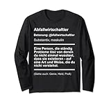 Abfallwirtschaftler Abfallmanagement Abfallbeseitigung Langarmshirt