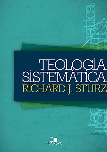 Teologia sistemática – (sturz):