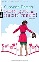 Dann Gute Nacht, Marie! 3453354710 Book Cover