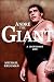 Andre the Giant: A Legendary Life (WWE)
