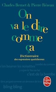Livres Couvertures de Dictionnaire des expressions quotidiennes - On va le dire comme ça