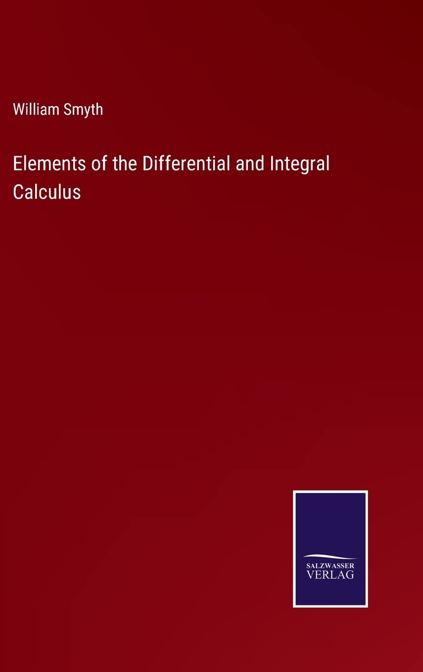 Elements of the Differential and Integral Calculus
