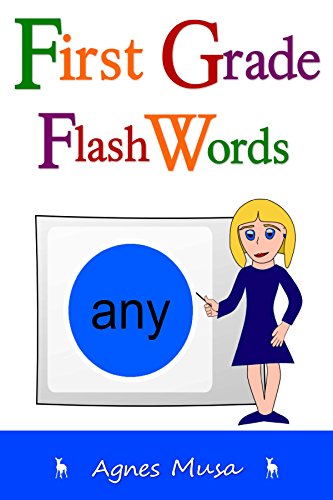 First Grade Flash Words (Dolch List Flash Words Book 2) (English Edition)