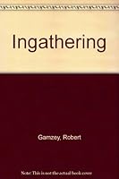 Ingathering : [the story of contemporary Israel] B0007EDZTW Book Cover