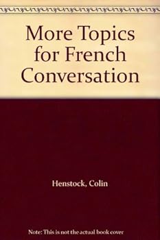 Hardcover More Topics for French Conversation Book