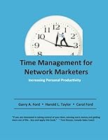 Time Management for Network Marketers: Increasing Personal Productivity 1501045830 Book Cover